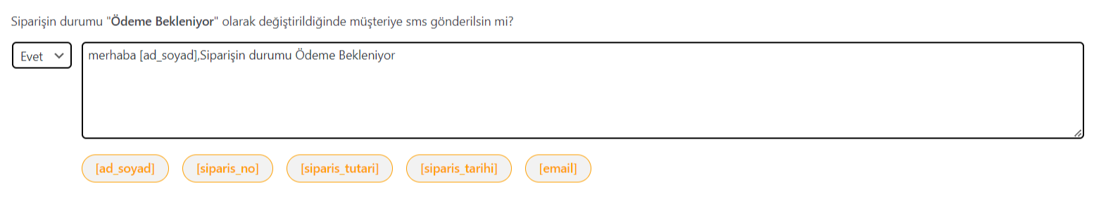 Woocommerce SMS Eklentisi Ayarı 5